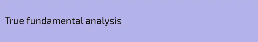 True fundamental analysis
